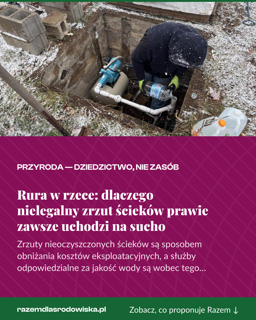 Grafika pionowa do udostępnienia: Rura w rzece: dlaczego nielegalny zrzut ścieków prawie zawsze uchodzi na sucho